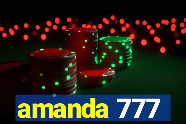 amanda 777